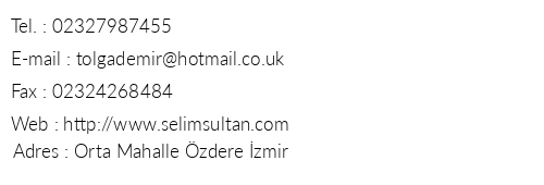 Selim Sultan Otel telefon numaralar, faks, e-mail, posta adresi ve iletiim bilgileri